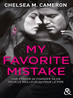 cover image of My favorite mistake--L'intégrale (Episodes 1 à 5)